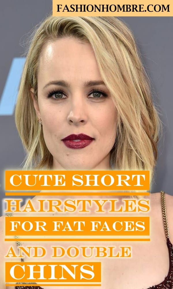 Cute Short Hairstyles For Fat Faces And Double Chins To Copy 3 